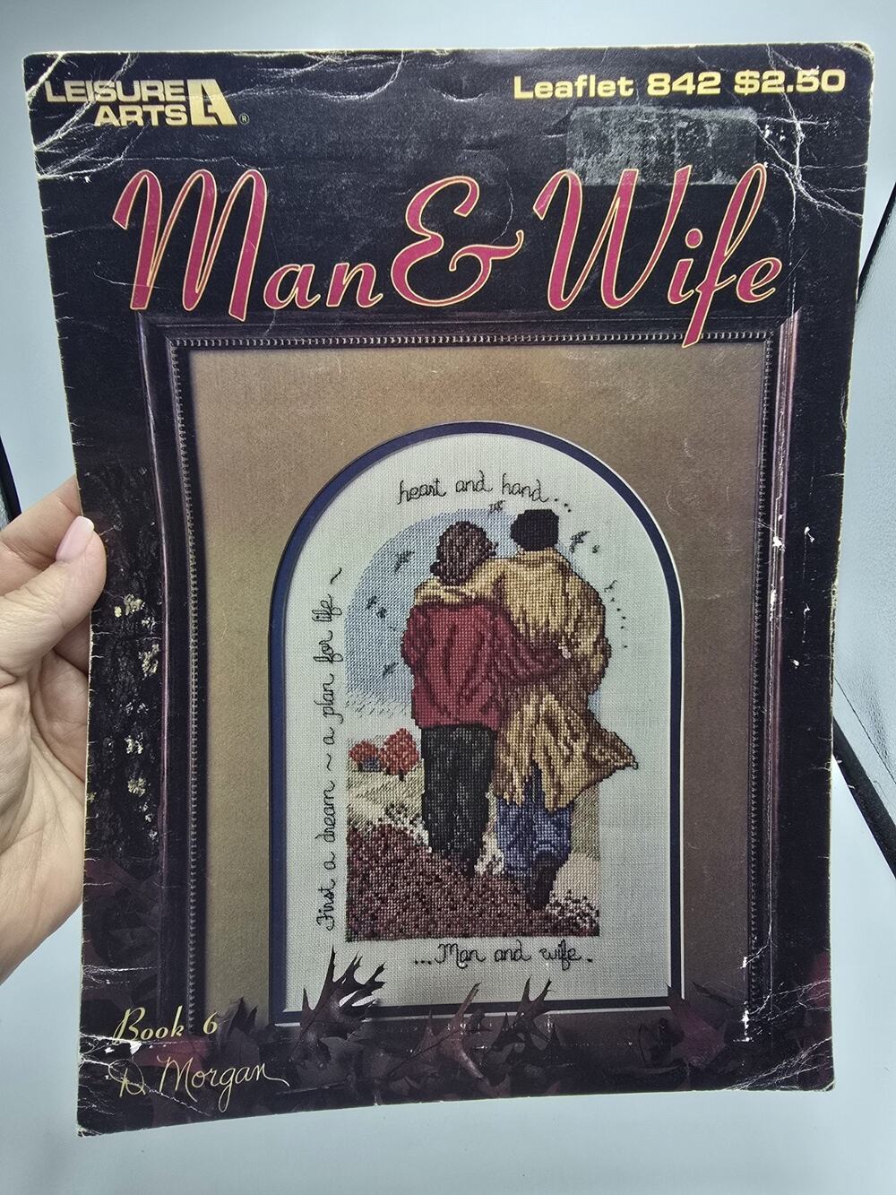 Leisure Arts MAN & WIFE Heart and Hand Cross Stich Pattern Leaflet #842 Book 6